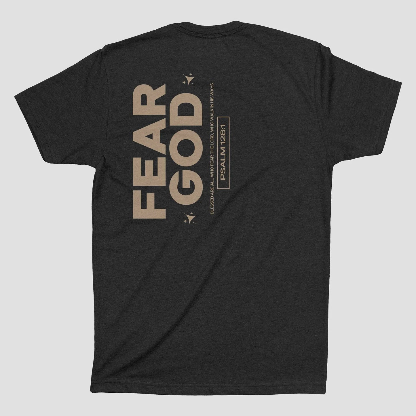 Fear God Unisex T-Shirt Blessing Clothing